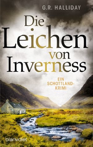 [Monica Kennedy 04] • Die Leichen von Inverness